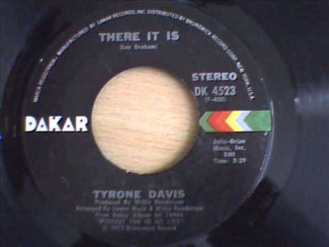 tyrone davis there it is youtube