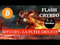 Flash CRYPTO⚡️ BITCOIN : La fuite des ETF. Plus d'un milliard $ sortis en 24h