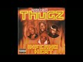 Young thugz  inferno heat 2002  memphis tn full album