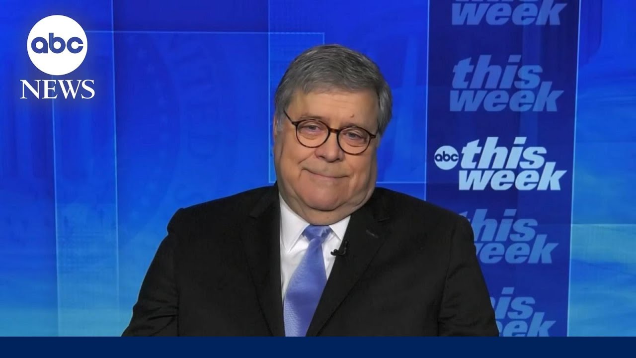 Legal issues ‘will greatly weaken Trump’ in the final election: Bill Barr l This Week