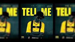 Fik Fameica - Tell Me (Official Audio)