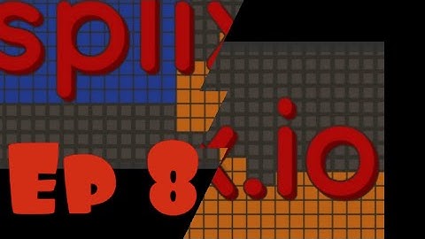 Splix.io|Ep. 8 Splix Is Breaking