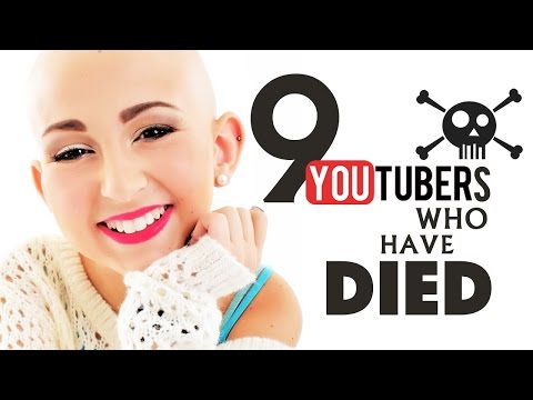 9 Dead YouTubers That Will Be Missed