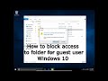 How to block access to folder for guest user Windows 10