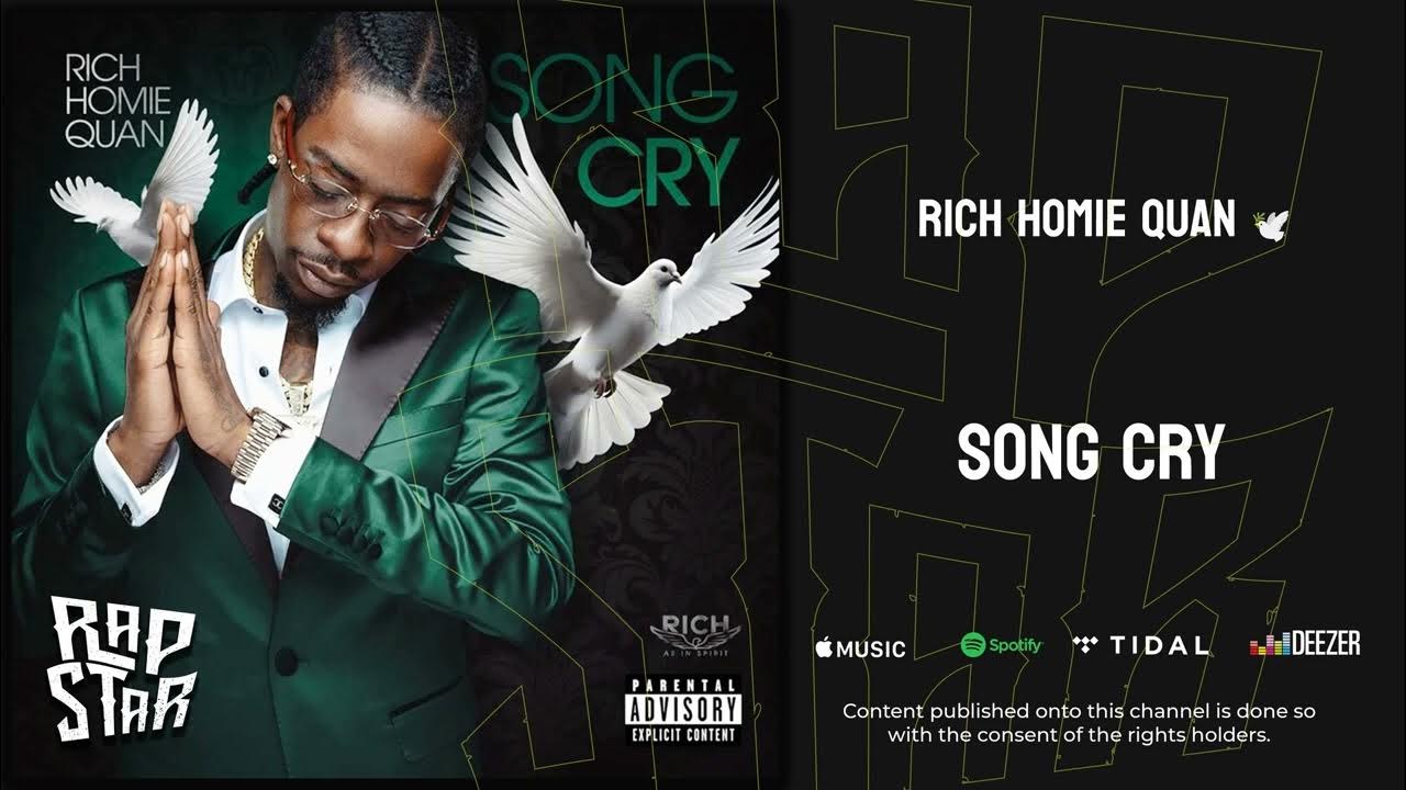 Rich Homie Quan - Song Cry Rich Homie Quan - Song Cry