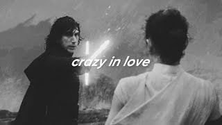 reylo | crazy in love