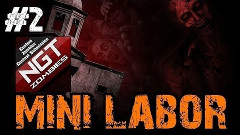 Custom Zombies - Mini-Labor | So Much Epicness in this Map! (Part 2)
