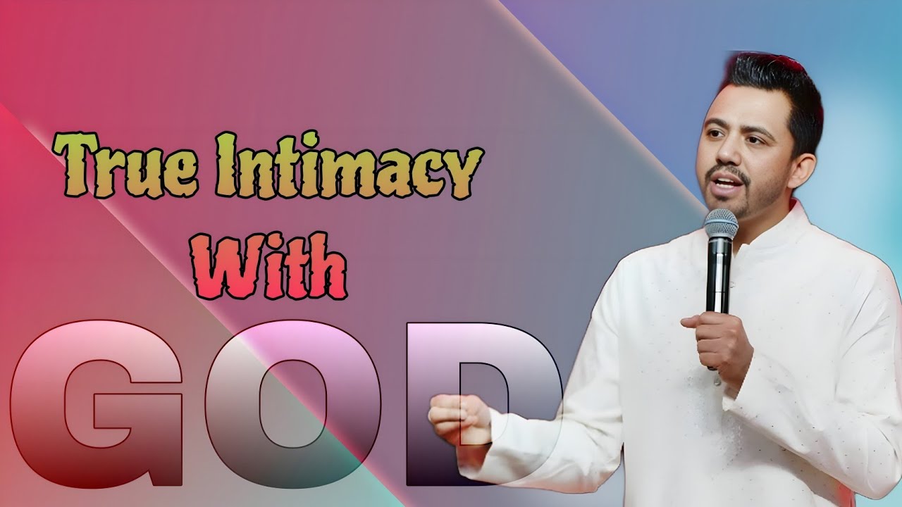 God as Father needs true intimacy | परमेश्वर के साथ सच्ची निकटता @Ankit Sajwan Ministries​