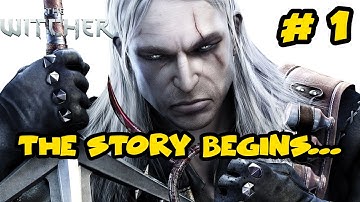 The Witcher 1 Gameplay - Enhanced Edition - Ep. 1 - THE STORY BEGINS...