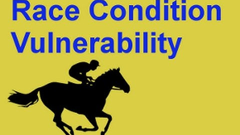 Race Condition Vulnerability Lecture