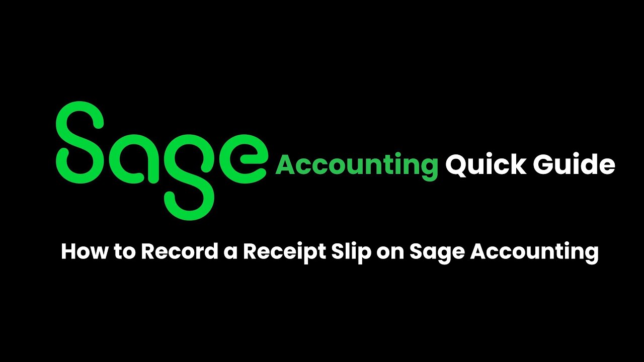 How to Add a Receipt Slip on Sage Accounting