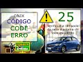 CODE 25 ONIX Código 25 Onix Erro 25 Onix Chevrolet Onix e Aprenda