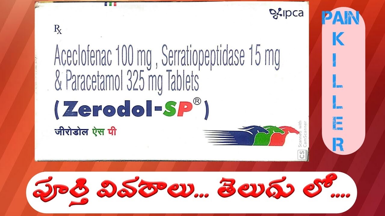 Zerodol Sp Tablets Use Side Affects Review In Telugu ఒళ ళ క ళ ళ న ప ప ల వ ప ల జ వర Youtube