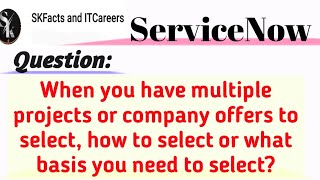 How to select project or company (support or development) || #servicenow #project
