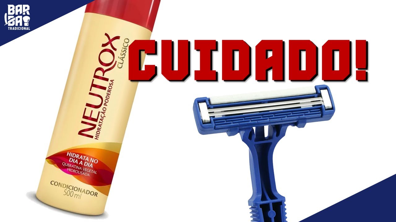🚫⚠️ PARE AGORA! Não use condicionador para fazer a barba! ⚠️🚫