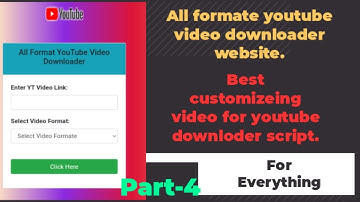 How to customize youtube video downloader script.  How to mack youtube video downloader website #atk