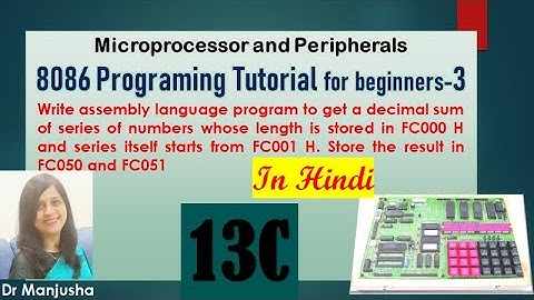 8086 Program to get a decimal sum of series of numbers: Dr Manjusha