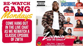 REWATCH GANG - Zooming with the Homies - Episode 88 REPLAY