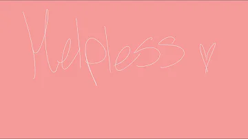 Helpless Animatic {HAMILTON}