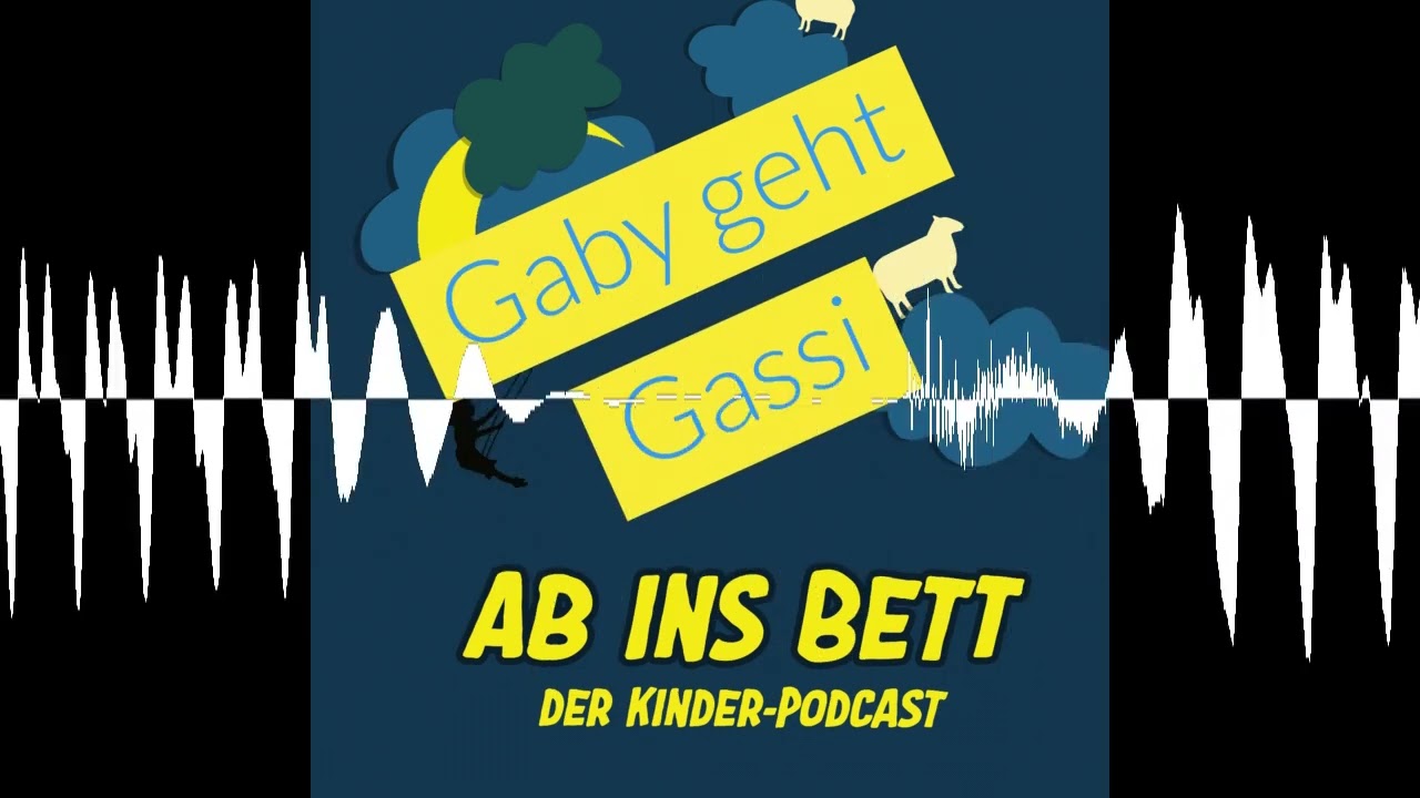 #576 Gaby geht Gassi - Ab ins Bett - Die tägliche Gute Nacht Geschichte