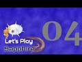 Pokémon Sapphire LP EP 4 - The Rustboro Run