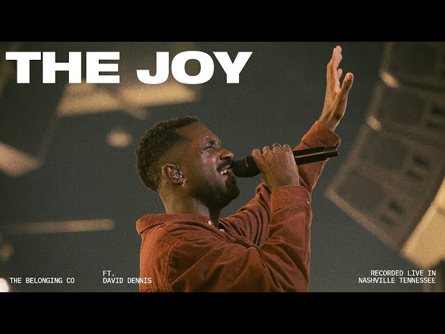 The Joy (Feat. David Dennis) // The Belonging Co class=