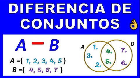 DIFERENCIA DE CONJUNTOS