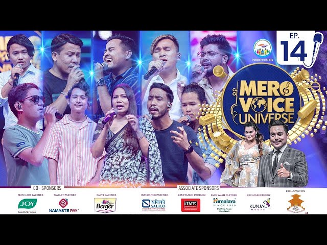 MERO VOICE UNIVERSE ||EPISODE 14|| TOP 20 PERFORMANCE ||DEEP||SURESH||ANJU|| SHIVA|| PUSHPAN||SUJATA class=