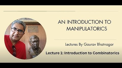 Lecture 1 Introduction of Combinatorics