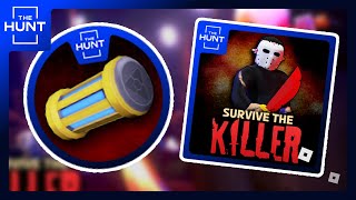 [THE HUNT] How to get ENERGY CORE badge in 🔪 SURVIVE THE KILLER || Roblox