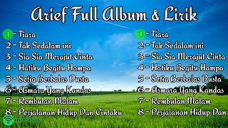 Arief Full Album Terpopuler Ada Lirik Lagunya ( Lirik Lagu )