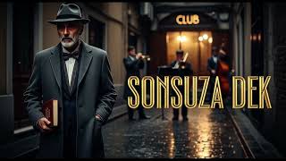 Sonsuza Dek - Jazz Cover Meyhanede Caz