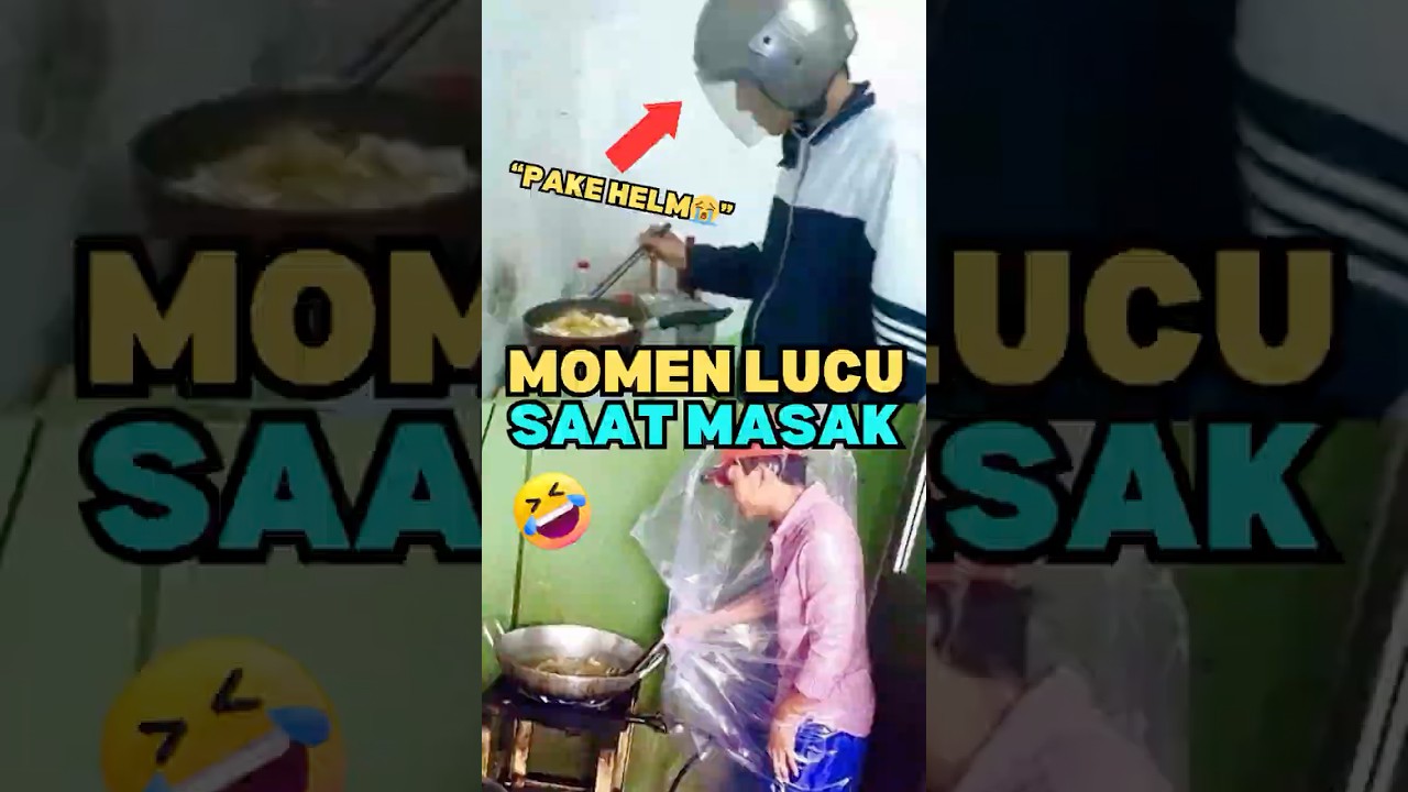 Inilah 3 Momen Lucu Saat Masak 
