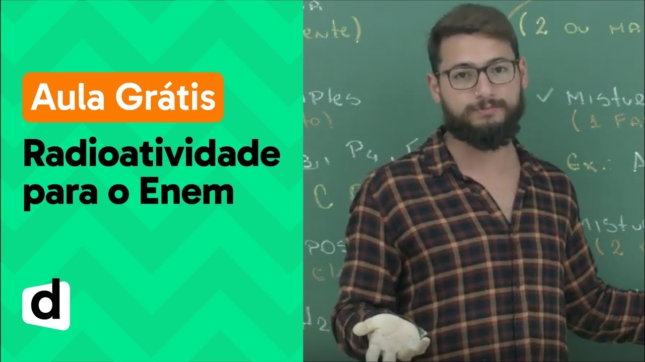 AO VIVO | O QUE VOCÊ PRECISA SABER SOBRE RADIOATIVIDADE PARA O ENEM | DESCOMPLICA