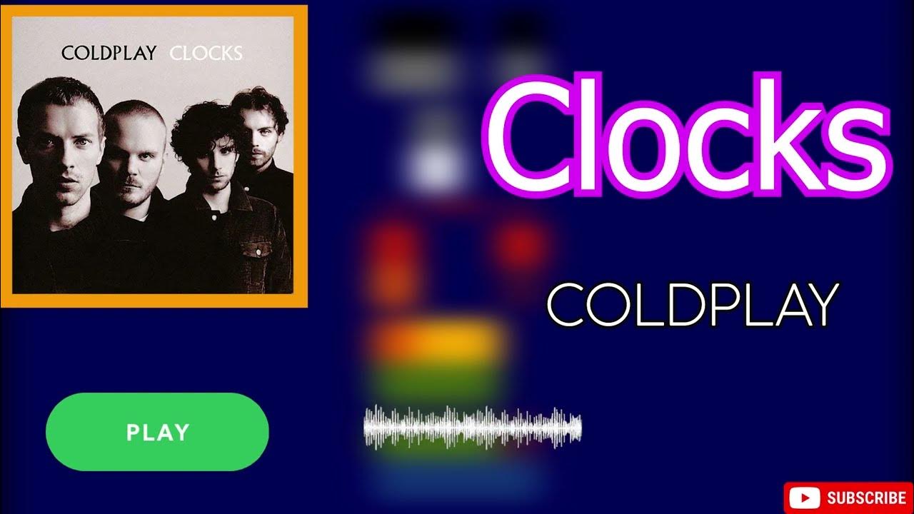 Песня coldplay clocks. Песня coldplay clocks