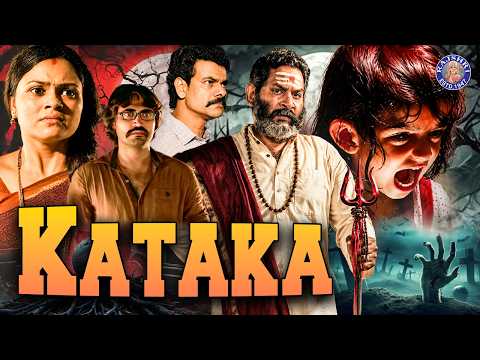Kataka Full Horror Movie | Child Possession Movie | Ashok Raj, Spandana Prasad, Shlagha Saligrama