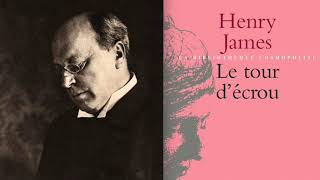 Henry James : Le tour d&#39;écrou (2014 - Samedi noir / France Culture)