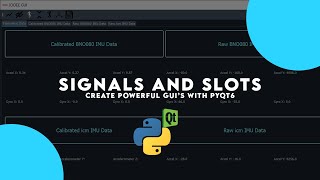 Signals and Slots in PyQt6 | Create Powerful GUI's with PyQt6