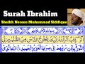 Surah Ibrahim 14 By Sheikh Noreen Muhammad Siddique With Arabic Text ١٤س و ر ۃ إ ب ر اه يم