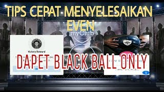 Tips Cepat menyelesaikan Even + dapet Bb only + TP tingi PES 2017 ANDROID screenshot 3