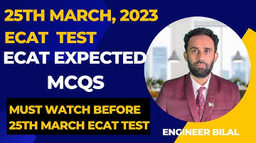 UET ECAT Test Expected MCQs for 25th March 2023 l UET ECAT Test 25th March 2023 Top Expected MCQs