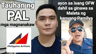 MAG INGAT KAPAG SASAKAY SA PHILIPPINE AIRLINES | MALETA NG PASAHERO NINAKAWAN by Alvin Alvz 31,889 views 7 days ago 8 minutes, 12 seconds