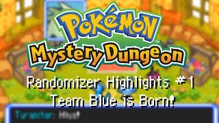 Pokemon Mystery Dungeon 2: Randomizer Highlights - #1 | Team Blue is Born