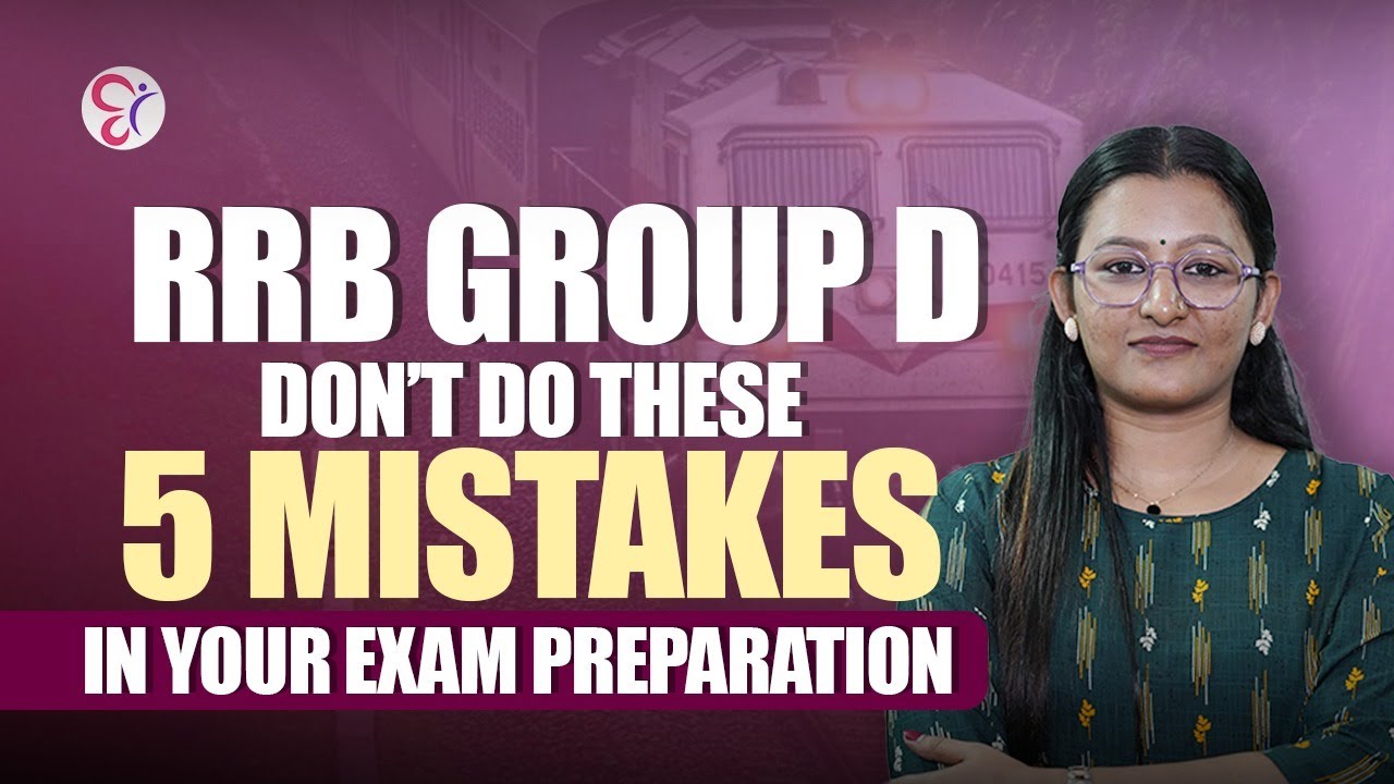 RRB GROUP D|  DON’T DO THESE 5 MISTAKES IN YOUR EXAM  PREPARATION | RRB EXAM 2026