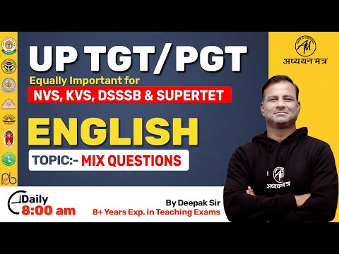 ENGLISH - MIX QUESTIONS | UP TGT PGT, SUPERTET, KVS, NVS  | DAY-29 | DEEPAK SIR | ADHYAYAN MANTRA