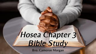 Hosea Chapter 3 Explained | Hosea Buys Back Gomer A Picture of God’s Redemption