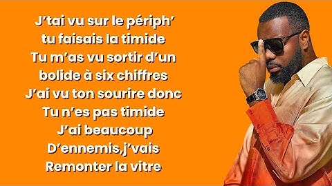 Gims - Sois pas timide (paroles/Lyrics)