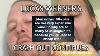 Lucas Werner's Crash Out Continues