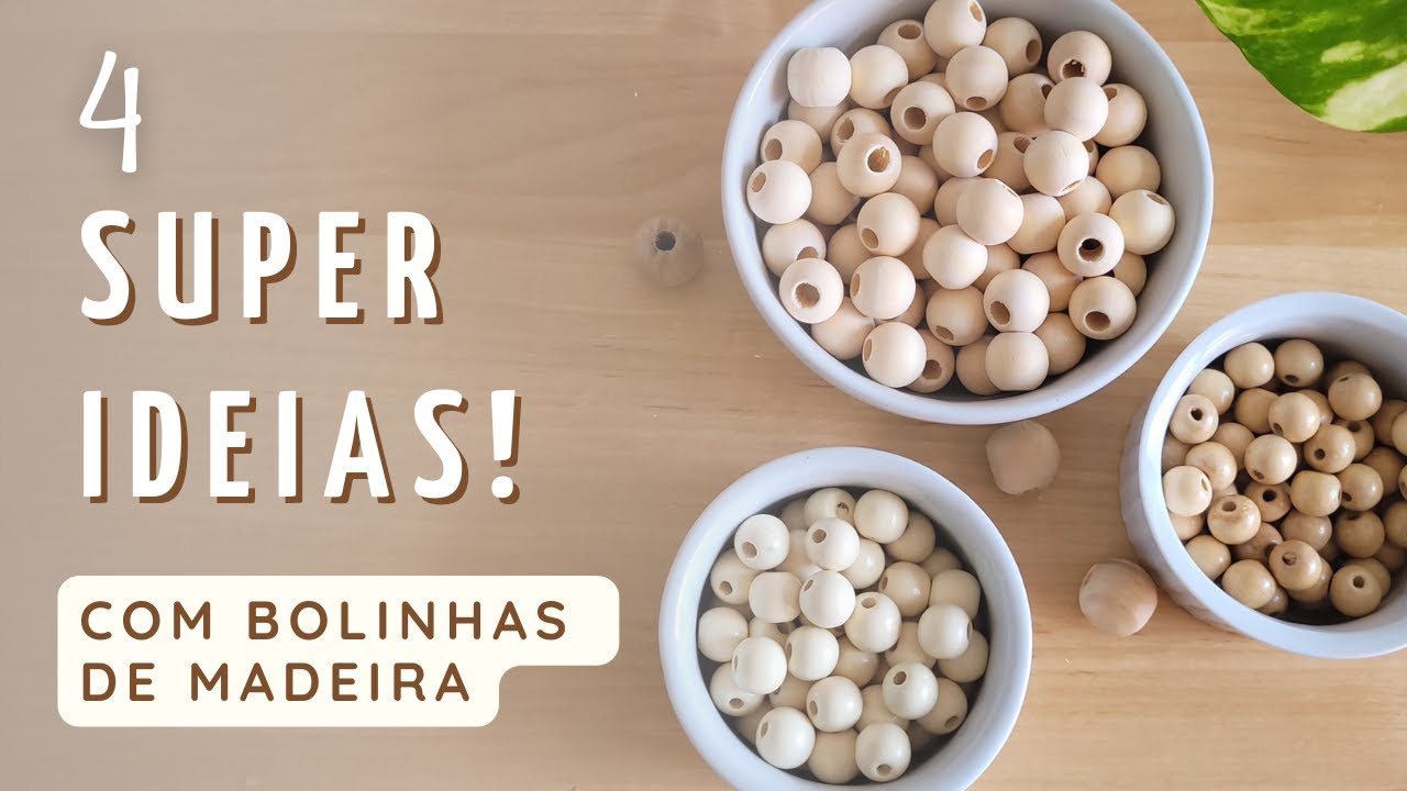 4 Super ideias com BOLINHAS DE MADEIRA - DIY - Home Decor