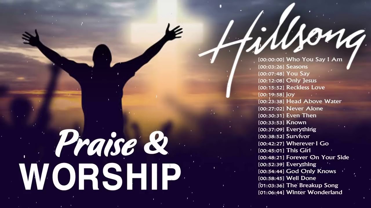 Powerful Praise and Worship Hillsong & Hillsong United Music New